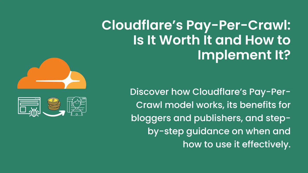 A complete guide on guide on Cloudflare's pay per crawl feature: How it works and apply on the website.