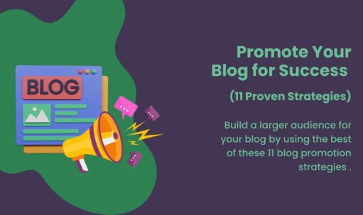 Blog Promotion Strategies for Success