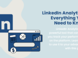 LinkedIn Analytics - Everything You Need to Know