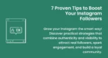 A comprehensive post on growing Instagram followers.