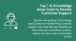 Best AI Knowledge Base and Support Tools.