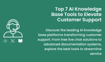 Best AI Knowledge Base and Support Tools.