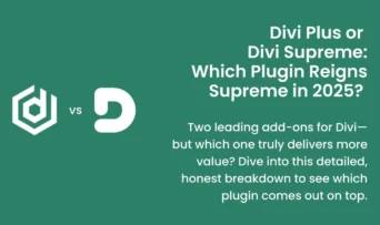 Honest comparison of Divi Plus and Divi Supreme