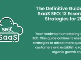 A comprehensive post on SEO for SaaS with strategies, tools, and platforms.