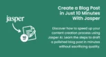 A quick guide on how to use Jasper to write a blog post in 10 minutes.