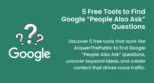A comprehensive article on People Also Ask tools and AnswerThePublic alternatives